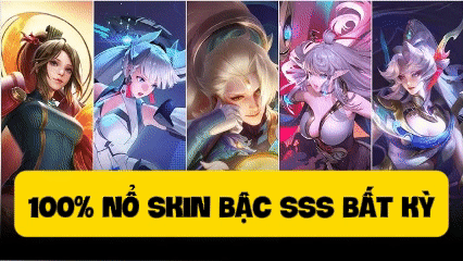 Thử Vận May Liên Quân Skin 3S 50K